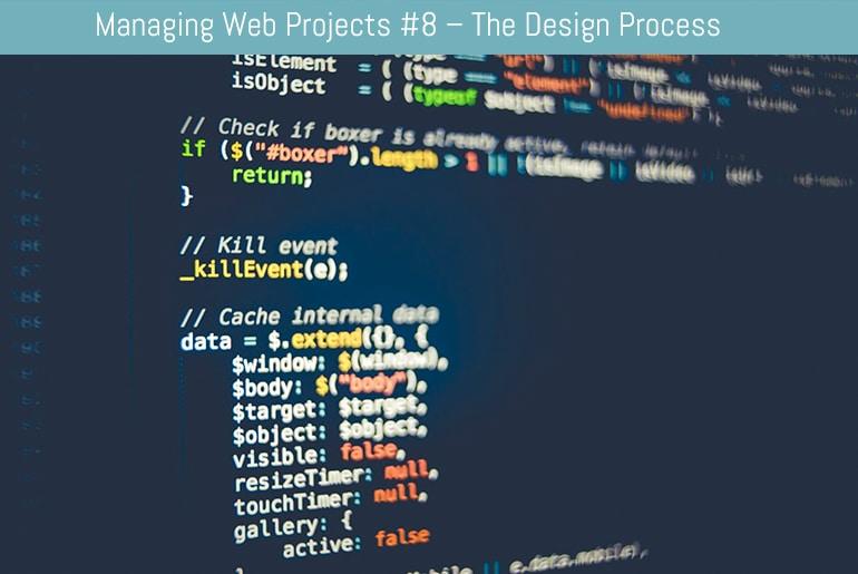 Managing Web Projects #8 – The Design Process