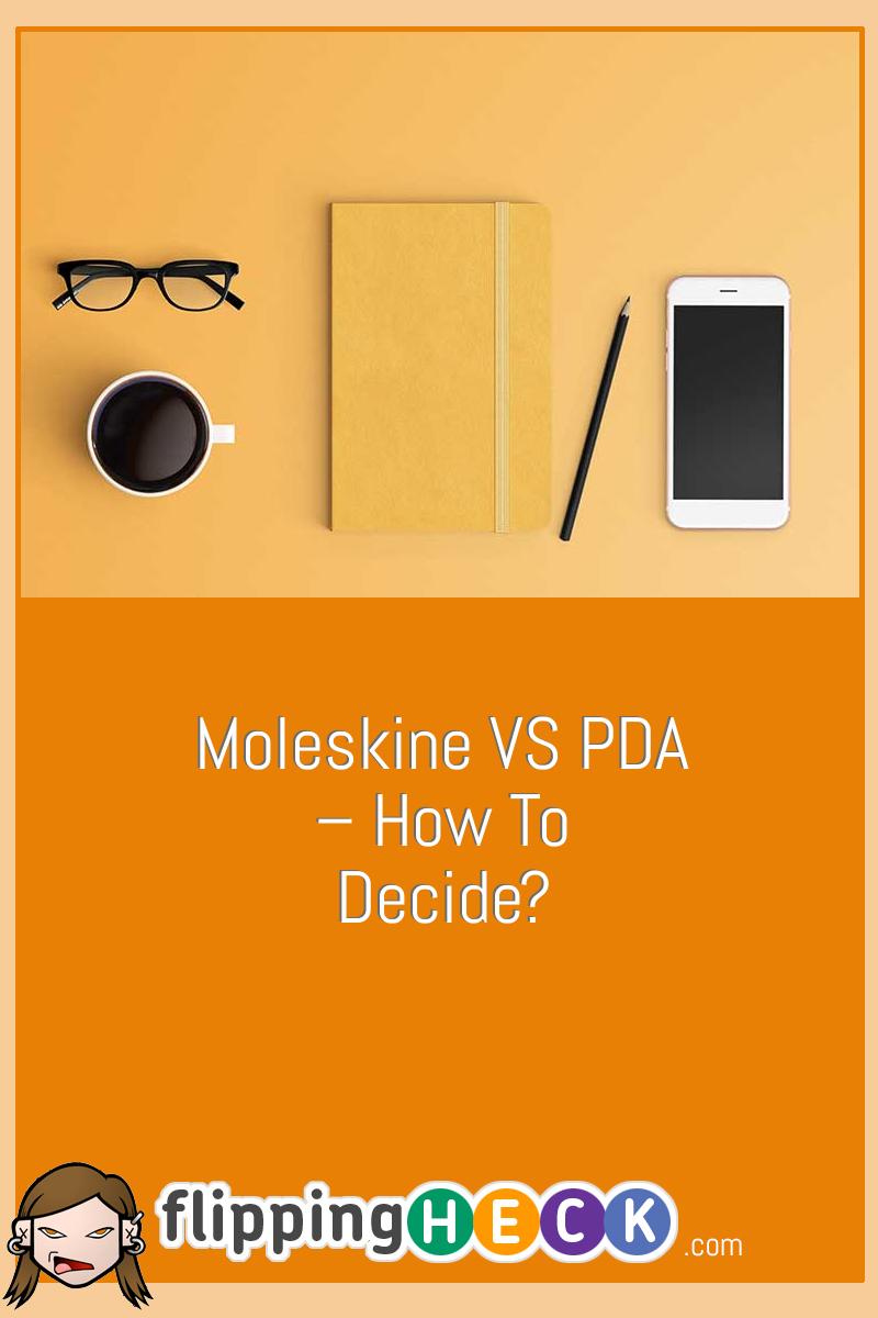 Moleskine VS PDA – how to decide?