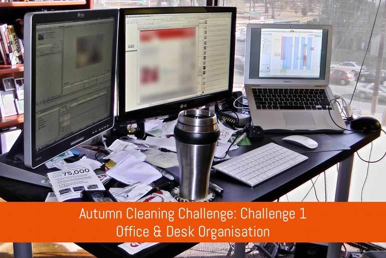 Autumn Cleaning Challenge Challenge 1 Office Desk