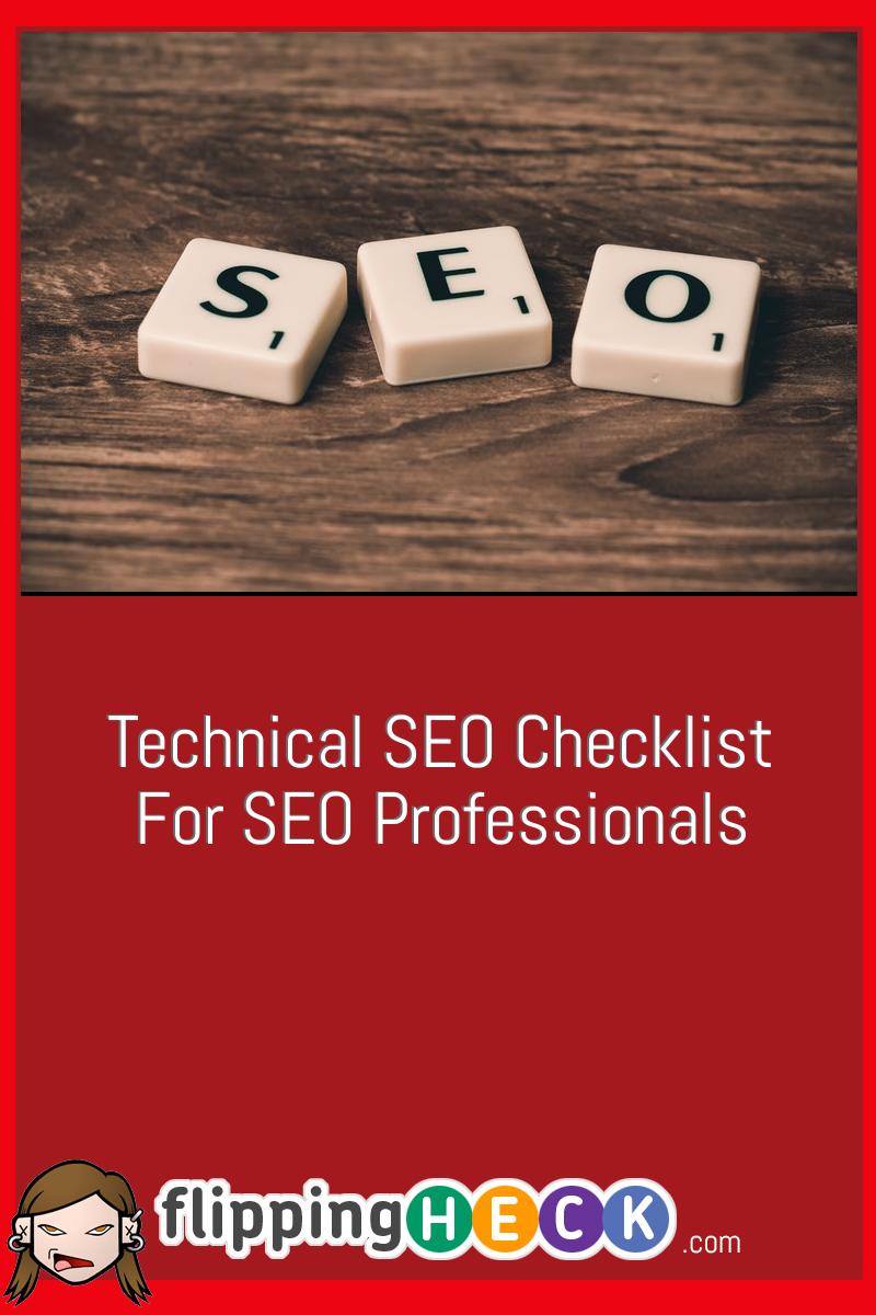 Technical SEO Checklist For SEO Professionals