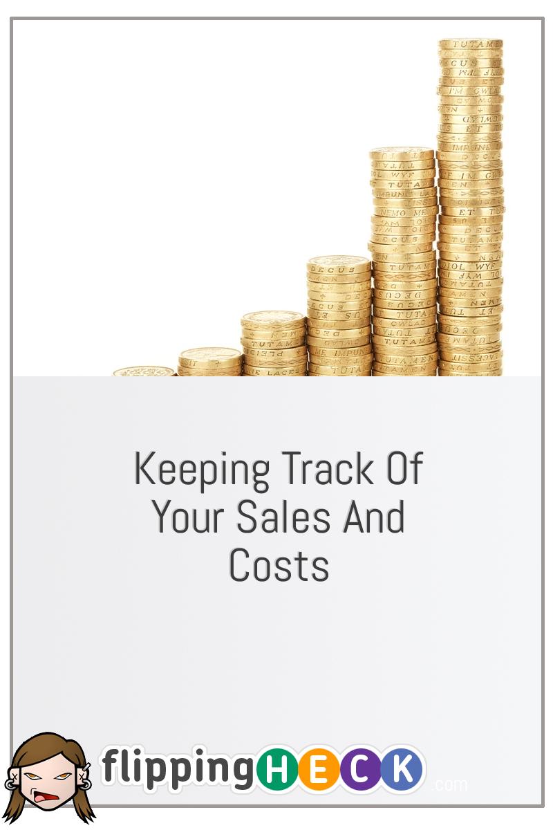 Keeping Track Of Your Sales And Costs