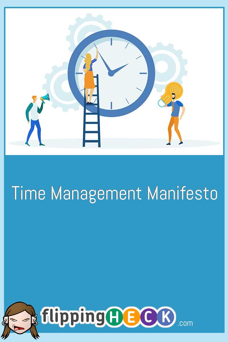 Time Management Manifesto