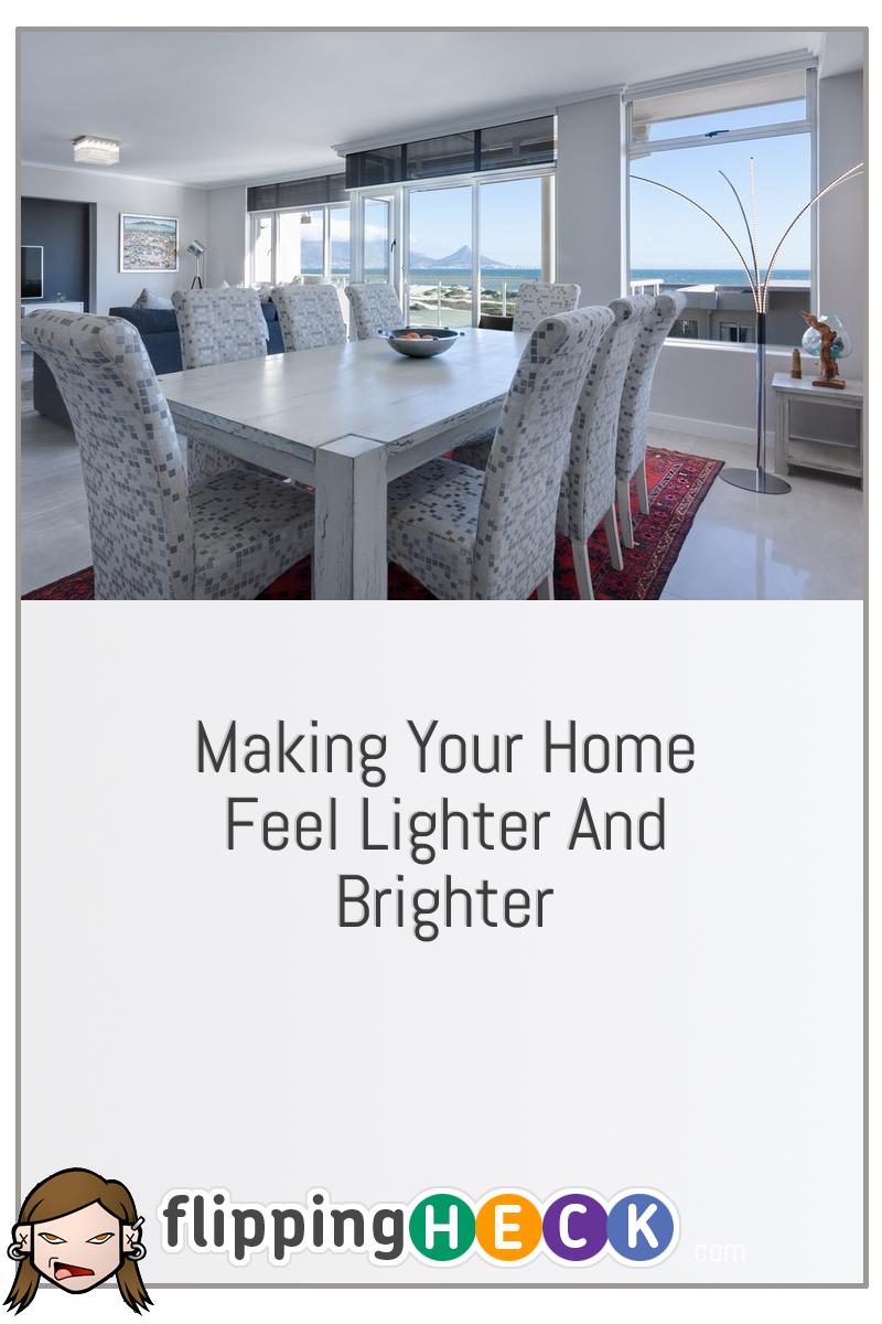 Making Your Home Feel Lighter And Brighter