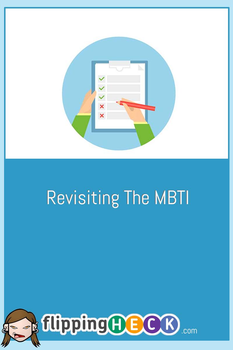 Revisiting the MBTI