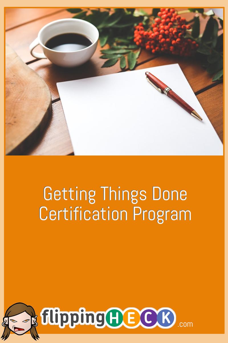 Getting Things Done Certification Program
