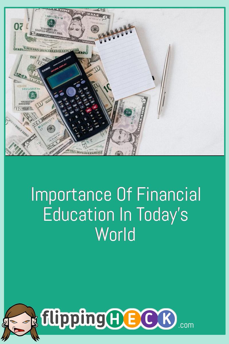 Importance Of Financial Education In Today’s World