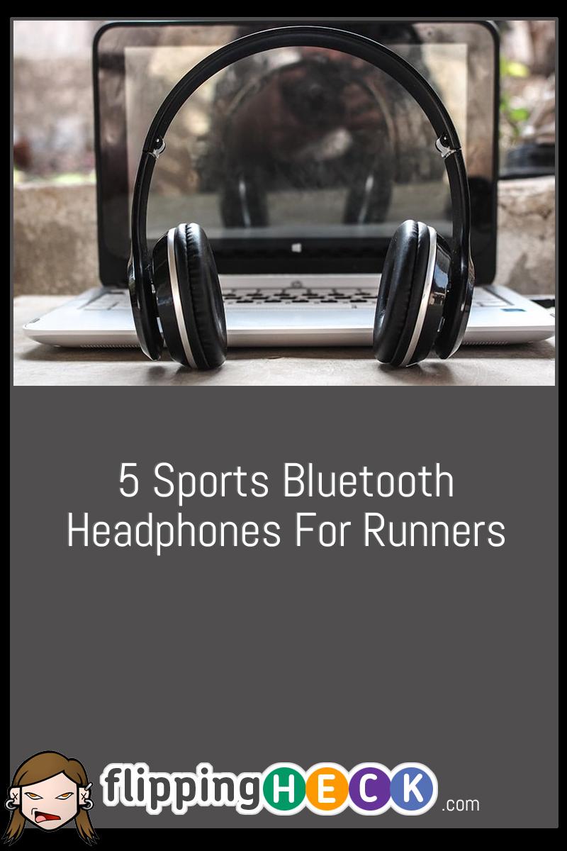 5 Sports Bluetooth Headphones For Runners