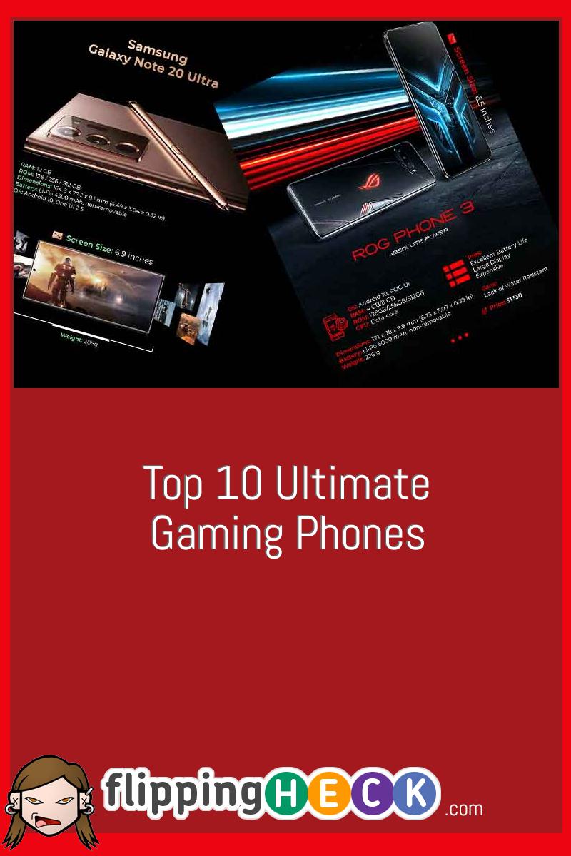 Top 10 Ultimate Gaming Phones