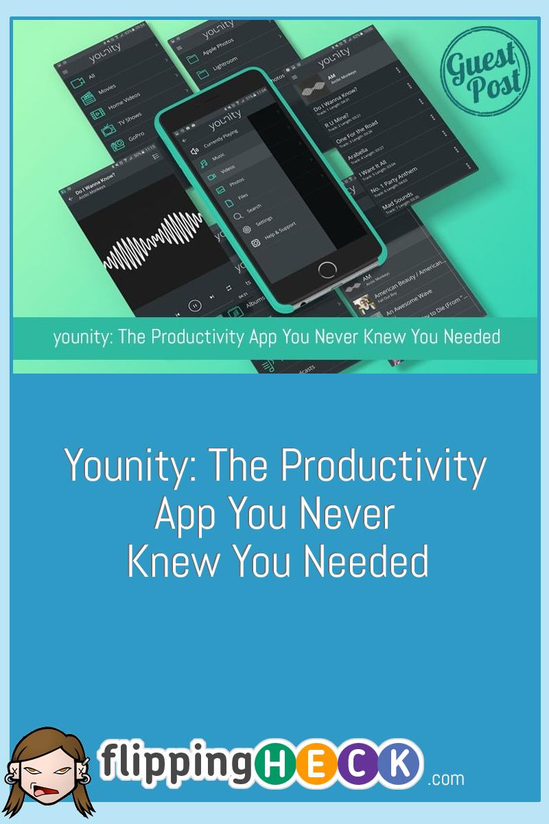 younity: The Productivity App You Never Knew You Needed