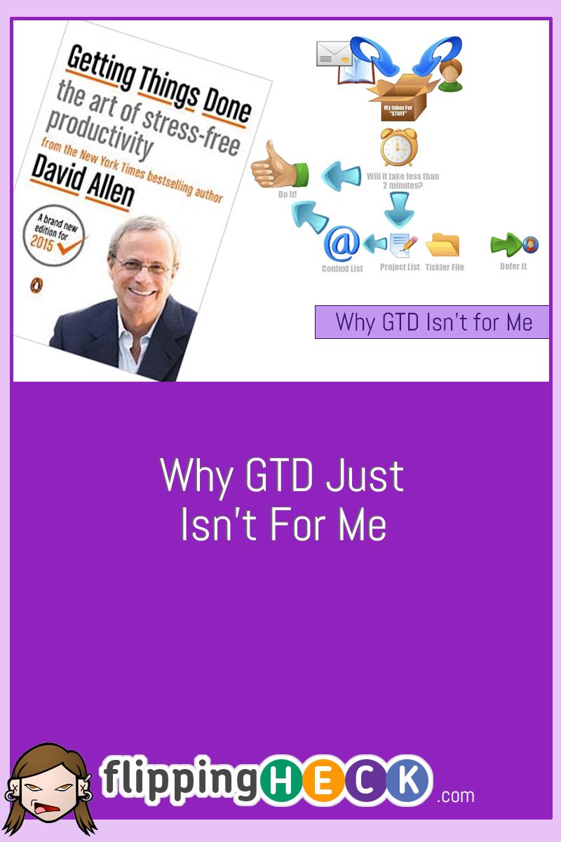 Why GTD just isn’t for me