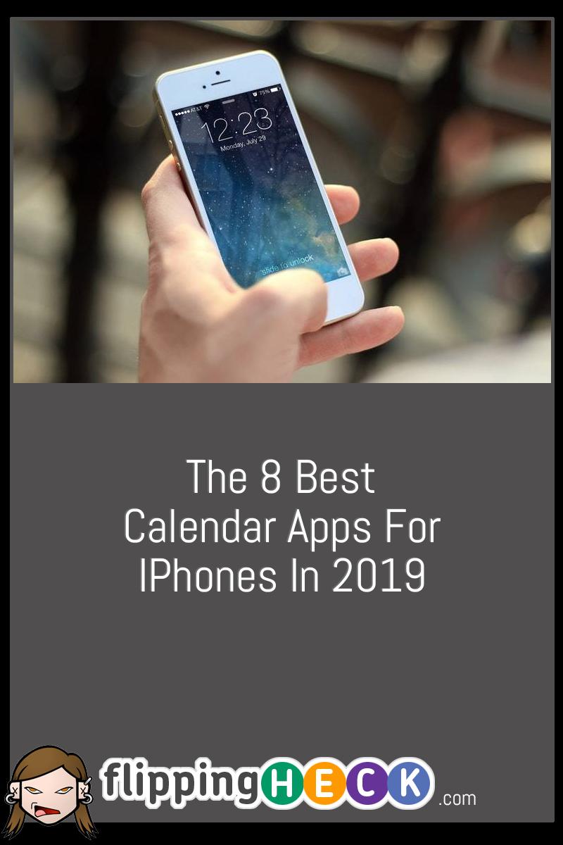 The 8 Best Calendar Apps for iPhones In 2019