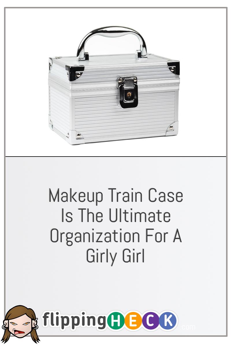 A Makeup Train Case Is The Ultimate Beauty Organization Tool