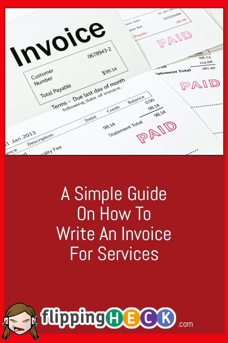A Simple Guide On How To Write An Invoice For Services