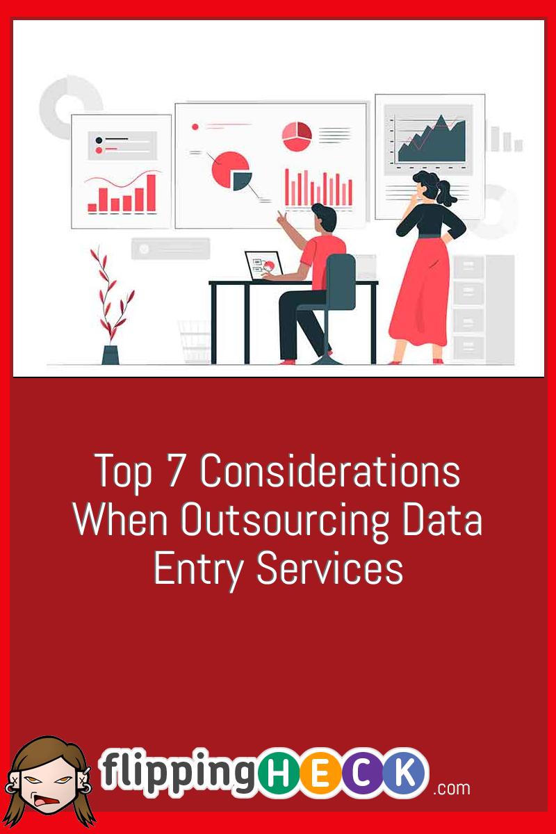 Top Considerations When Outsourcing Data Entry Services