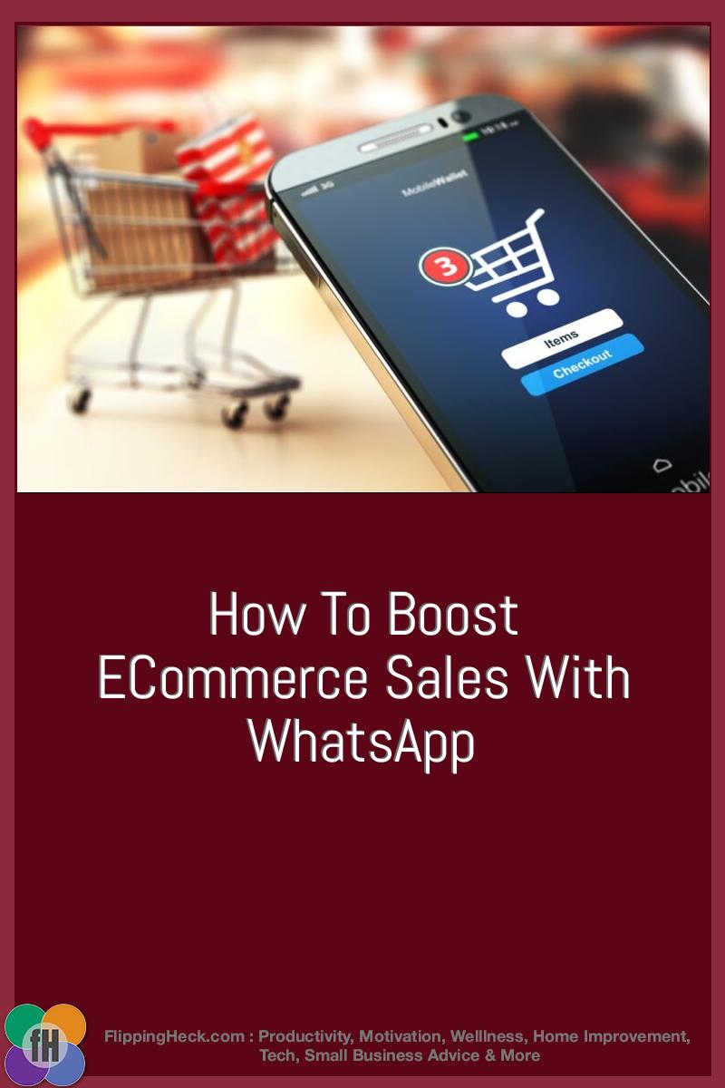 How To Boost eCommerce Sales With WhatsApp