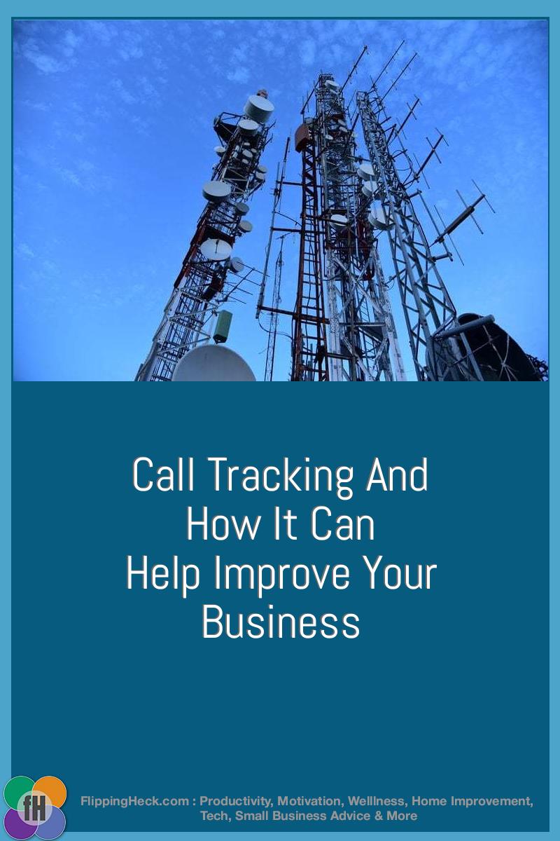 Call Tracking And How It Can Help Improve Your Business