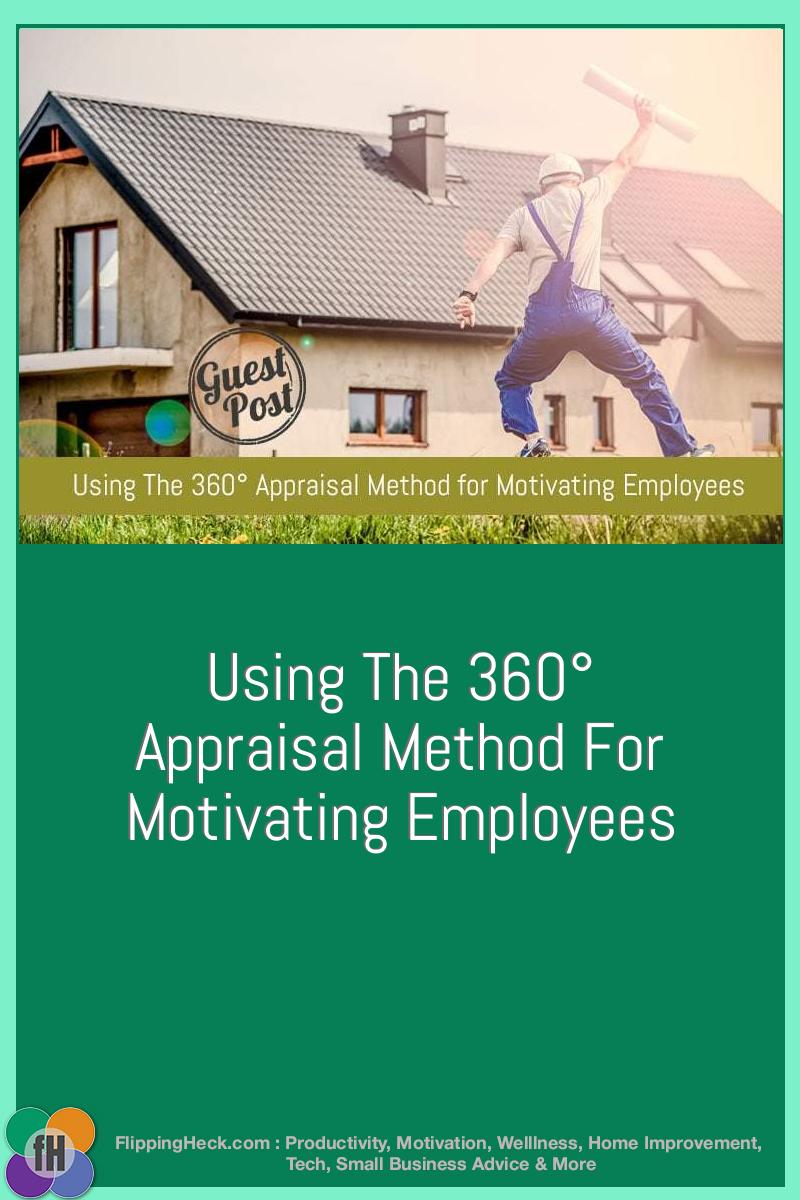 Using The 360° Appraisal Method For Motivating Employees