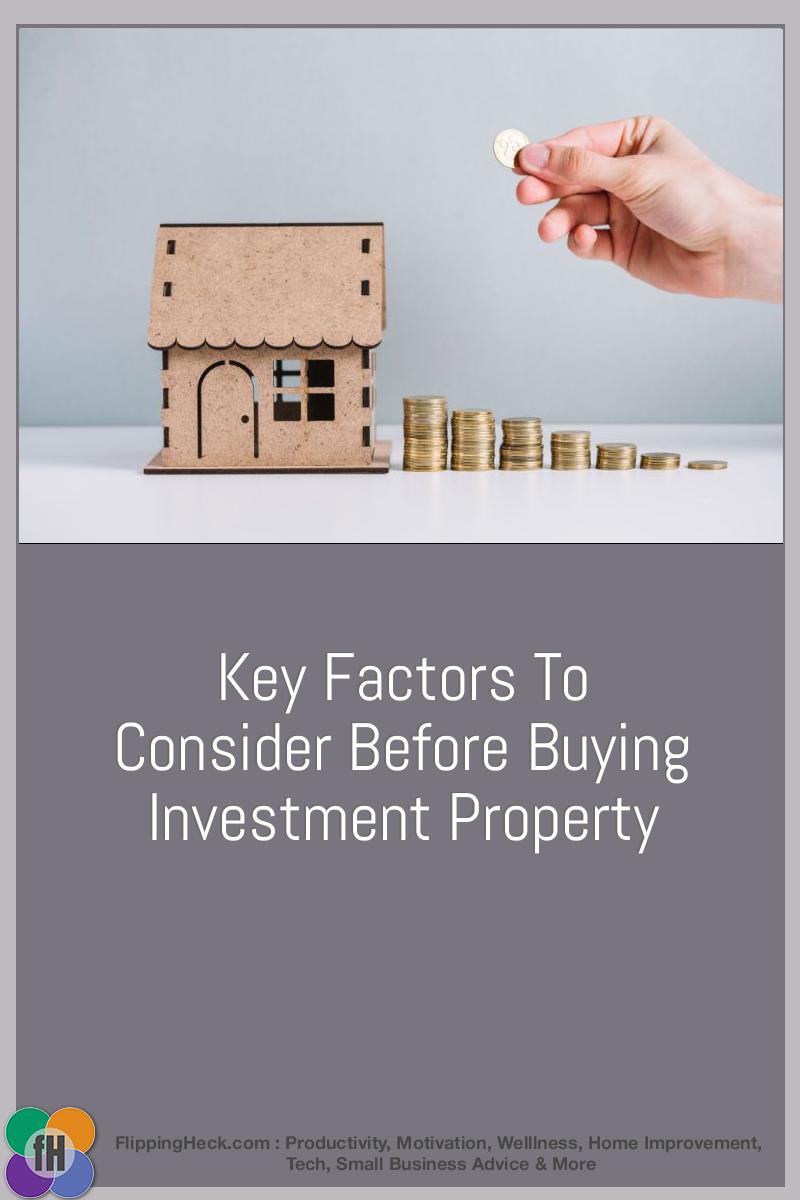 Key Factors To Consider Before Buying Investment Property