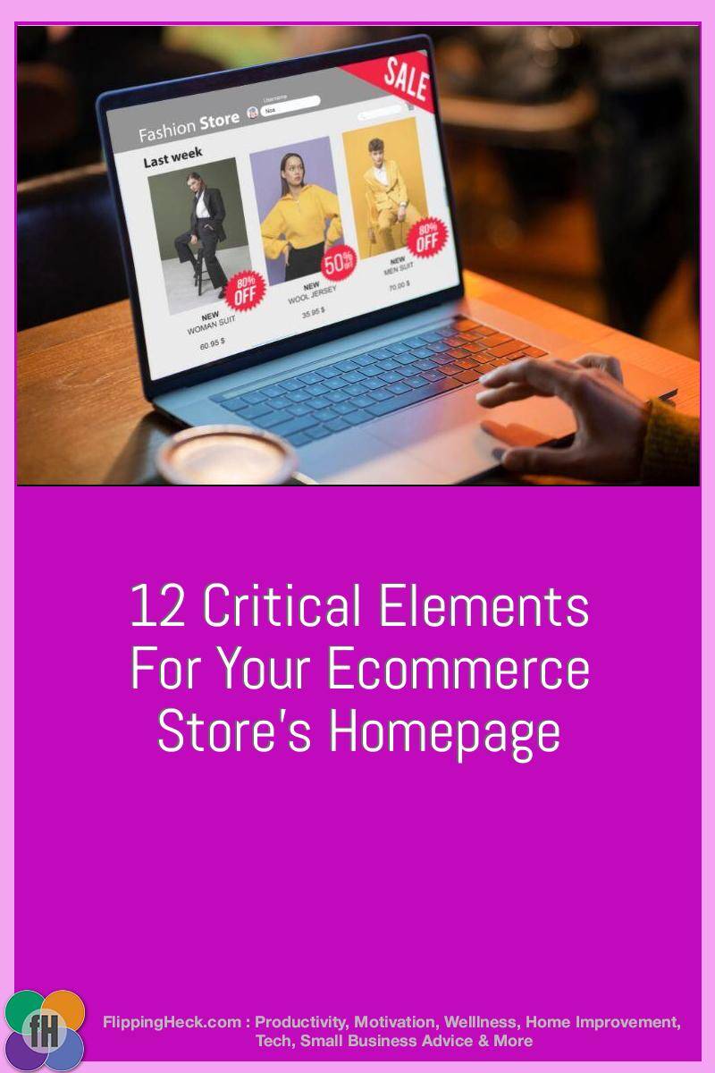 12 Critical Elements For Your Ecommerce Store’s Homepage
