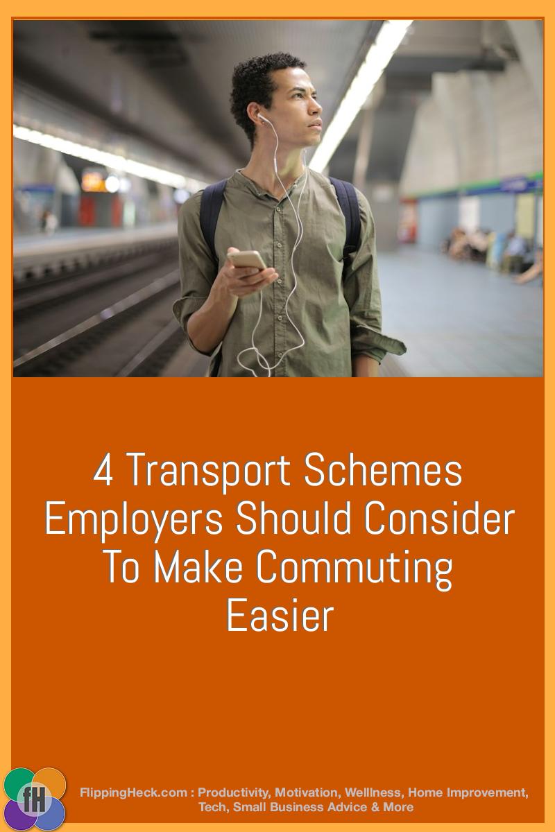 4 Transport Schemes Employers Should Consider To Make Commuting Easier